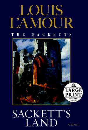 Sackett's Land de Louis L'Amour