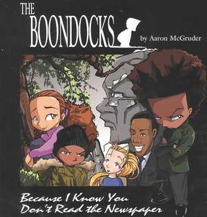 The Boondocks de Aaron McGruder