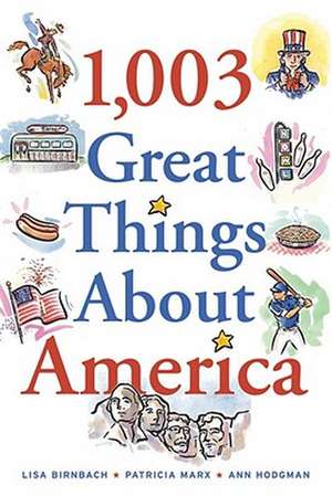 1,003 Great Things about America de Lisa Birnbach