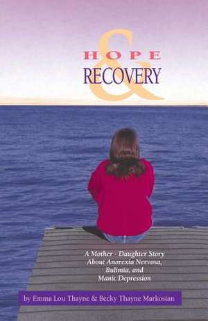 Hope and Recovery de Emma Thayne