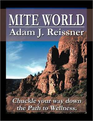 Mite World de Adam J. Reissner