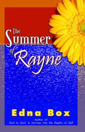 The Summer of Rayne de Edna Box