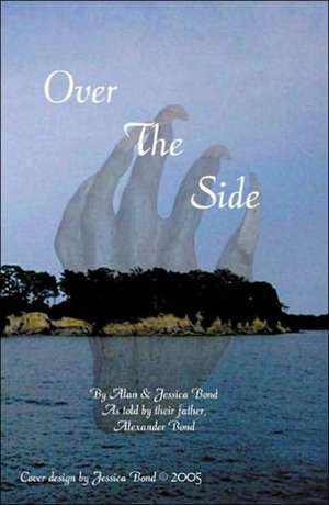 Over the Side de Alexander Bond