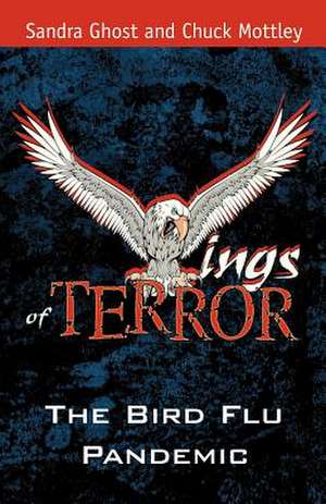 Wings of Terror de Sandra B Ghost