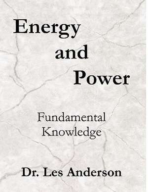 Energy and Power de Leslie Anderson