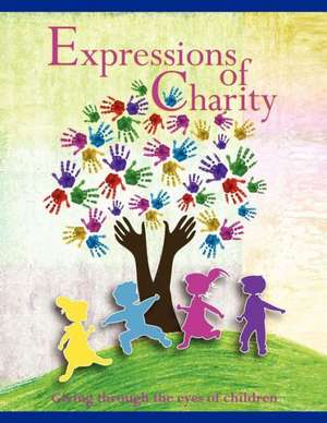 Expressions of Charity de The Giving Tree