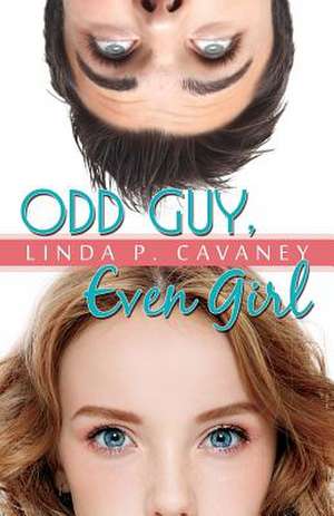 Odd Guy, Even Girl de Linda Cavaney