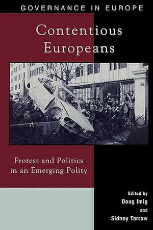 Contentious Europeans de Doug Imig