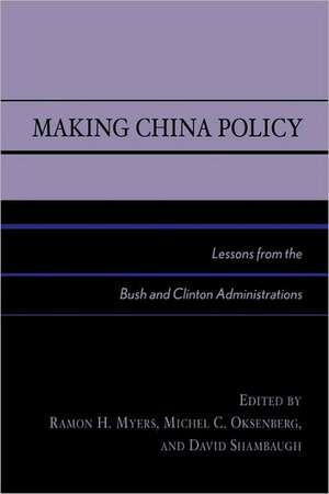 Making China Policy