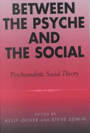 Between the Psyche and the Social