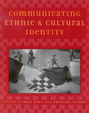 Communicating Ethnic and Cultural Identity