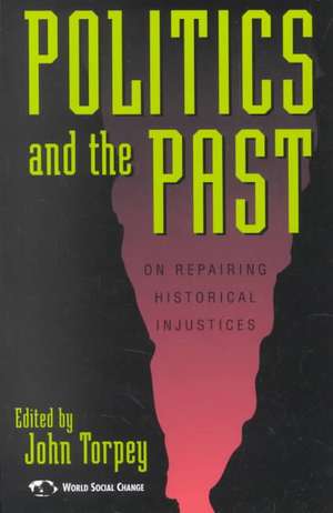 Politics and the Past