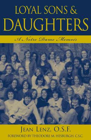 Loyal Sons & Daughters de Jean Lenz