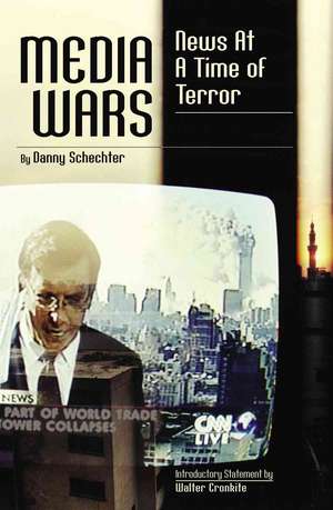 Media Wars de Danny Schechter