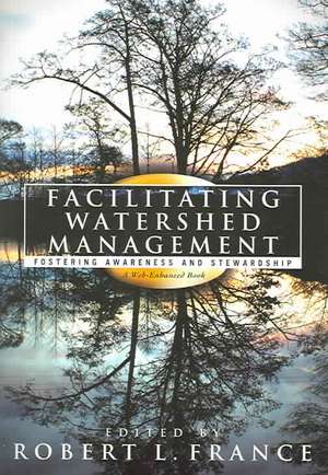 Facilitating Watershed Management