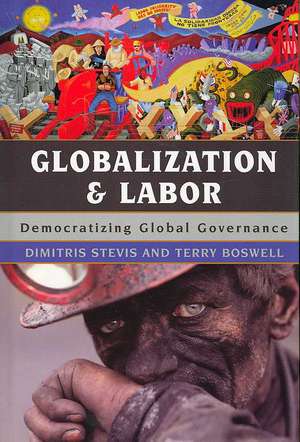 Globalization and Labor de Dimitris Stevis