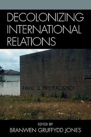 Decolonizing International Relations