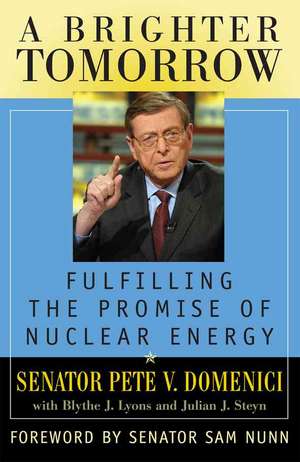 A Brighter Tomorrow de Pete V. Domenici