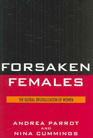 Forsaken Females de Andrea Parrot