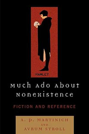 Much ADO about Nonexistence de Al P. Martinich