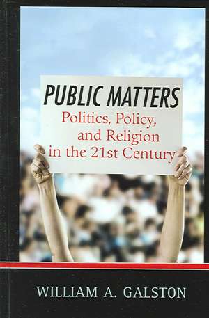 Public Matters de William A. Galston