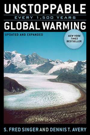 Unstoppable Global Warming de S. Fred Singer