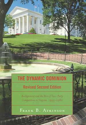 The Dynamic Dominion de Frank B. Atkinson