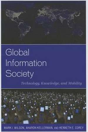 Global Information Society de Mark I. Wilson