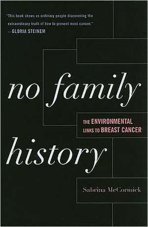 No Family History de Sabrina McCormick