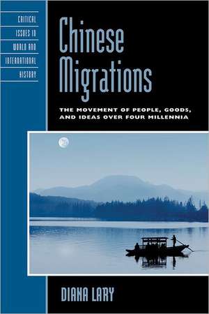 Chinese Migrations de Diana Lary