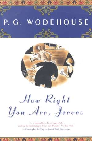 How Right You Are, Jeeves de P. G. Wodehouse