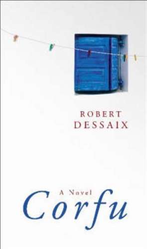 Corfu de Robert Dessaix