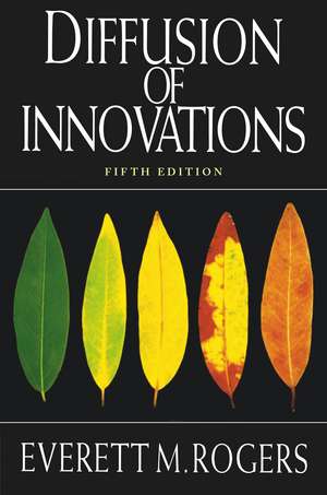 Diffusion of Innovations, 5th Edition de Everett M. Rogers