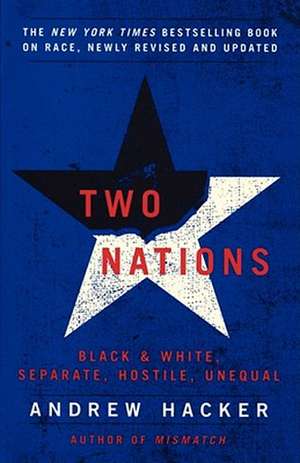 Two Nations de Andrew Hacker