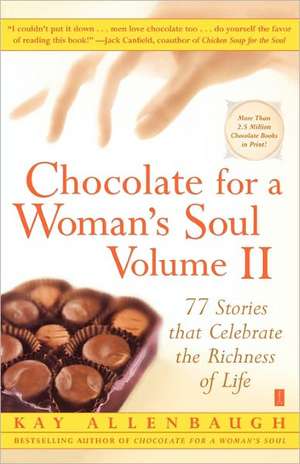 Chocolate for a Woman's Soul de Kay Allenbaugh