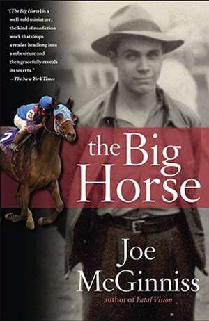 The Big Horse de Joe Jr. McGinniss