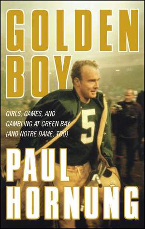 Golden Boy de Paul Hornung