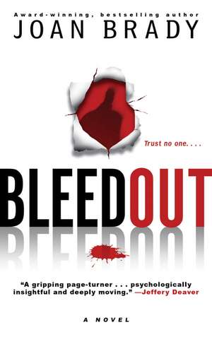 Bleedout de Joan Brady