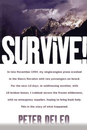 Survive! de PETER DELEO