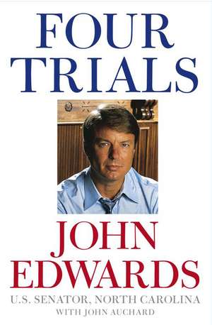 Four Trials de John Edwards