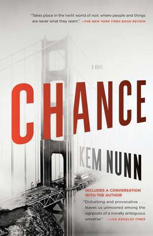 Chance de Kem Nunn