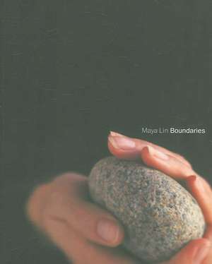 Boundaries de Maya Lin