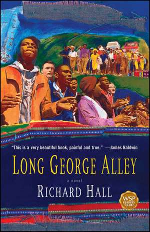 Long George Alley: A Novel de Richard Hall