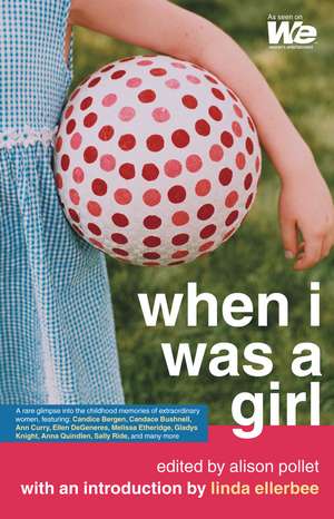 When I Was a Girl de Alison Pollet