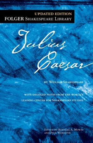 The Tragedy of Julius Caesar de William Shakespeare