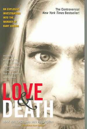 Love & Death de Max Wallace