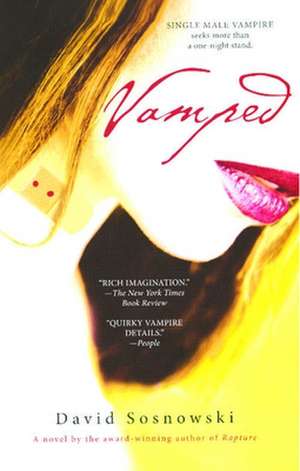 Vamped: A Novel de David Sosnowski