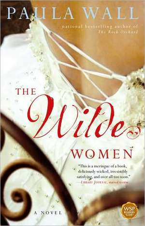 The Wilde Women de Paula Wall