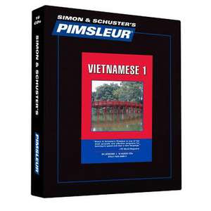 Vietnamese, Comprehensive: Learn to Speak and Understand Vietnamese with Pimsleur Language Programs de Pimsleur