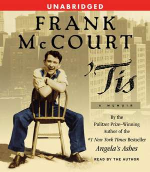 Tis: A Memoir de Frank McCourt